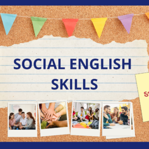 SPEAKING: SOCIAL ENGLISH SKILLS (CURSO DE INGLÉS) + 2H DE CLASE PARTICULAR