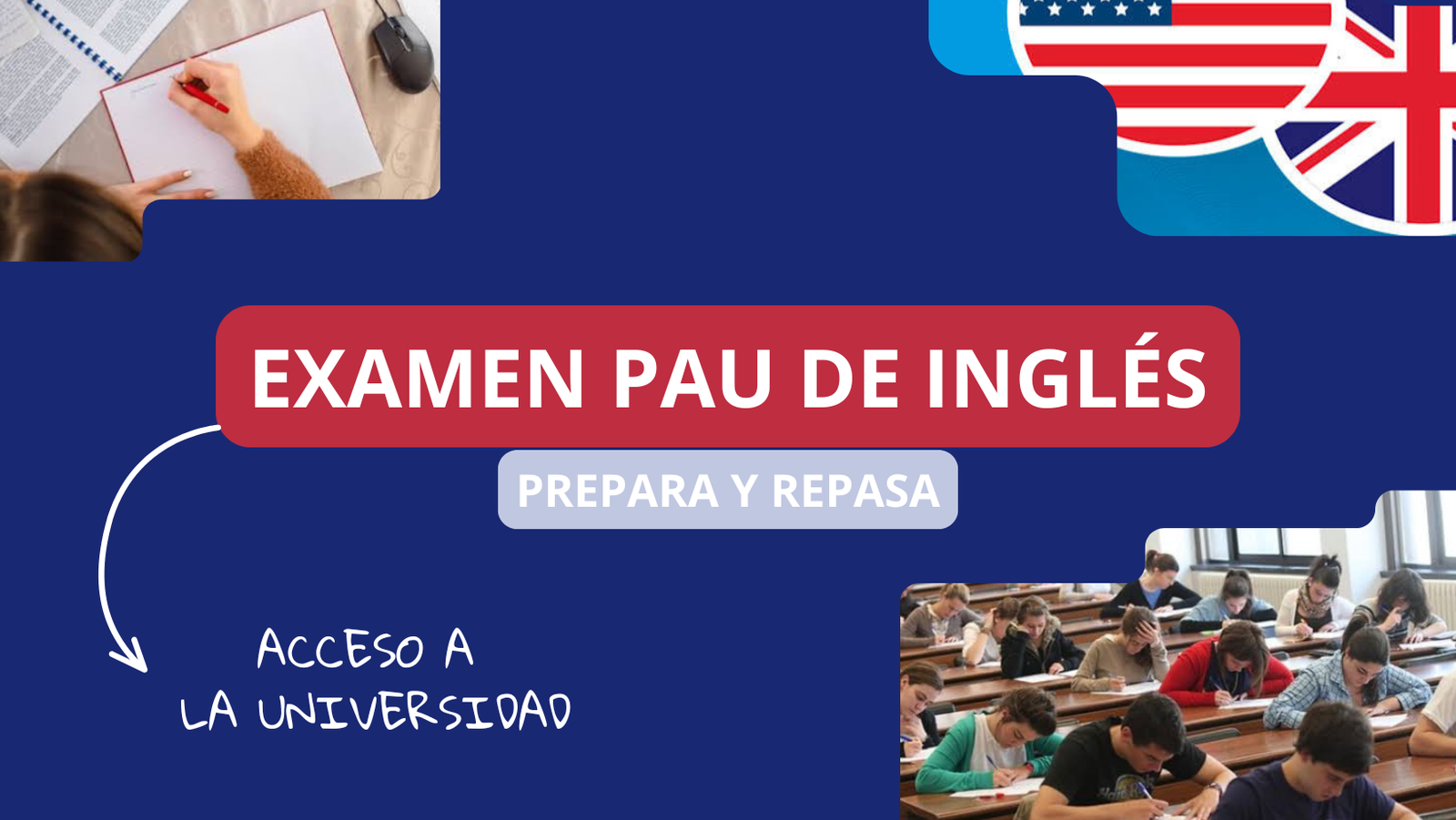 PREPARA Y REPASA EL EXAMEN DE INGLÉS DE LA PAU (PRUEBA DE ACCESO A LA UNIVERSIDAD)